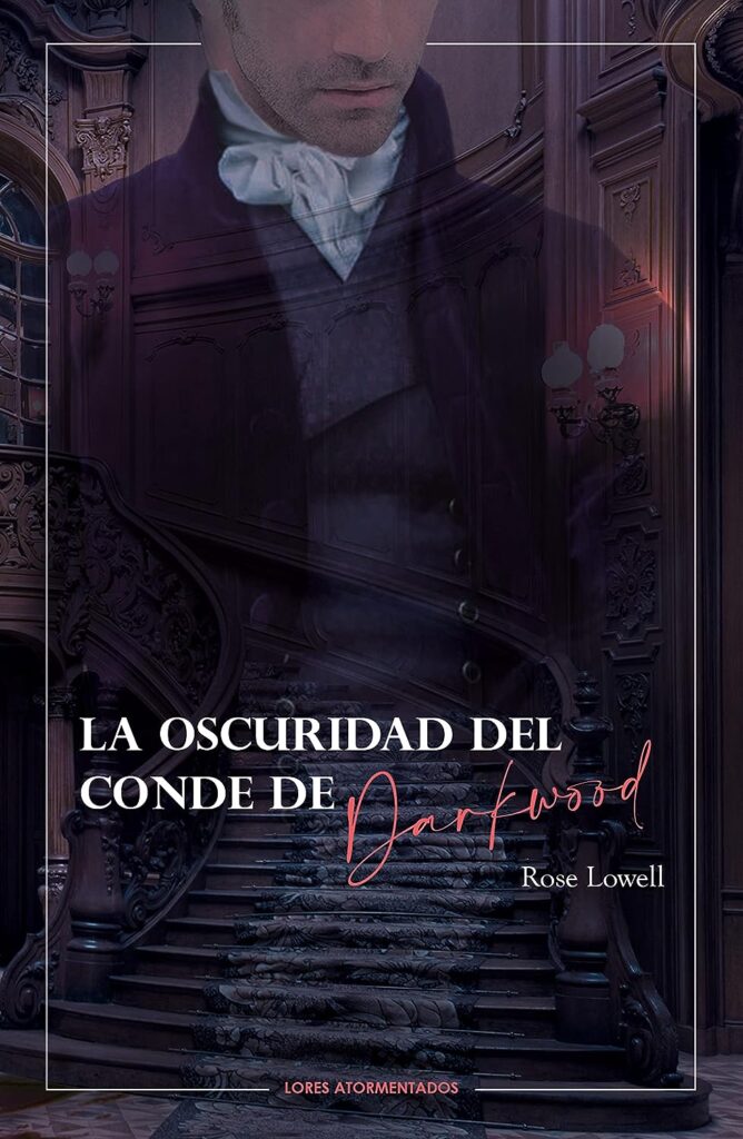 La oscuridad del conde de Darkwood